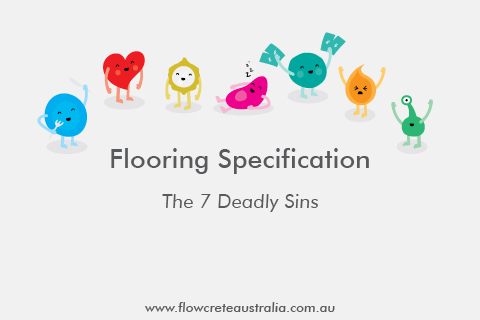 The 7 Deadly Sins of Flooring Specification